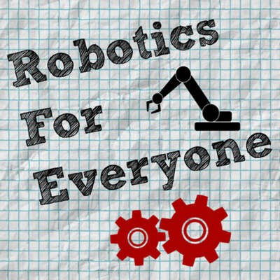 Robotics For Everyone Podcast Features Revolution Robotics Foundation